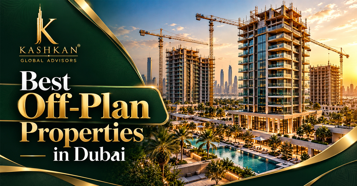 Best Off-Plan Properties in Dubai
